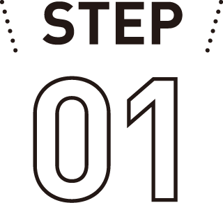 STEP 01